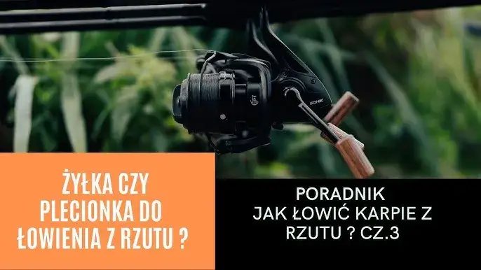 Zdjęcie Żyłka czy plecionka na karpie &ndash; co wybrać, aby nie stracić ryby?